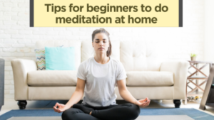 How to do Meditation: For Beginners
