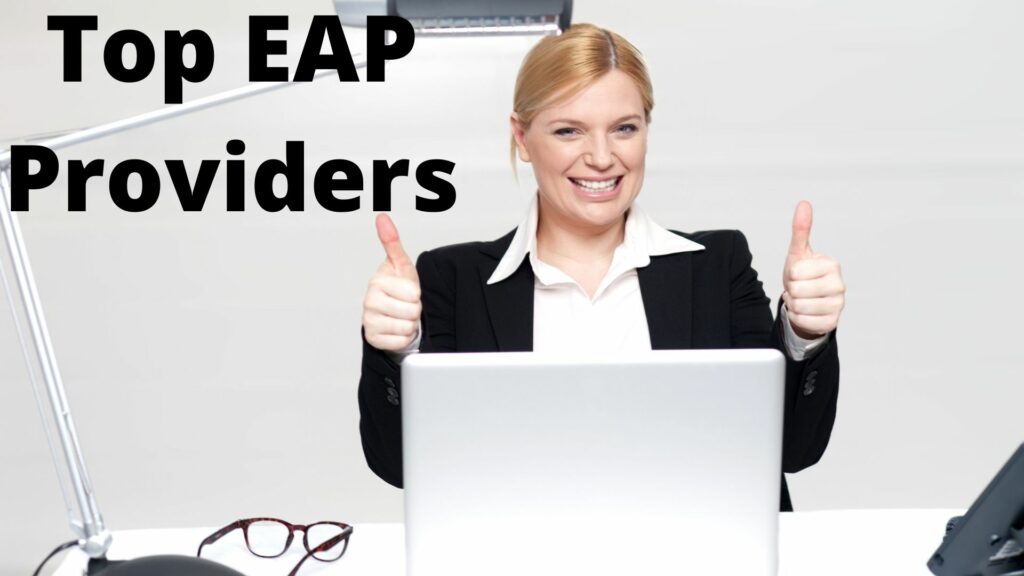 Top EAP Providers