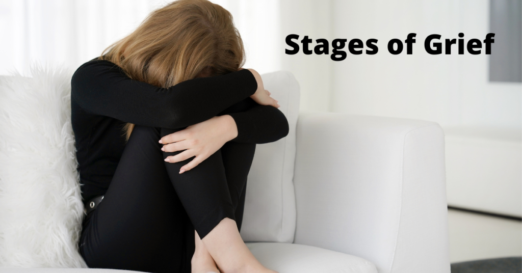 Stages of Grief Postive And Negative Effects of Grief