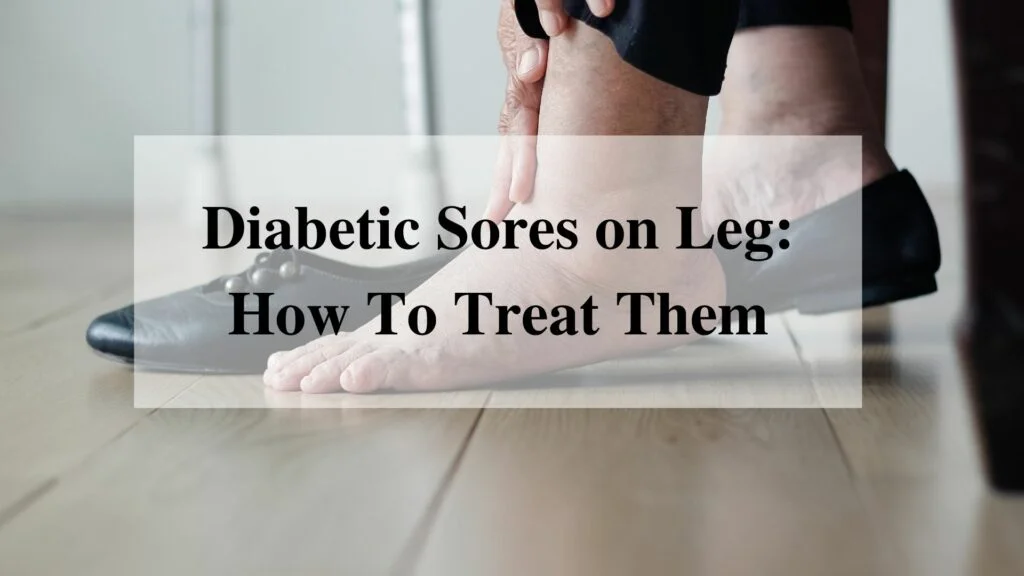 Diabetic Sores on Leg