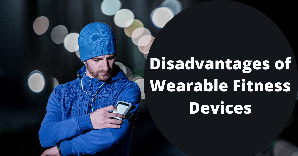 Wearables and Wellness Programs Benefits And Disadvantages