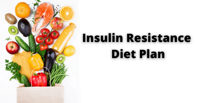 Insulin Resistance Diet Plan And It's Benefits | MantraCare