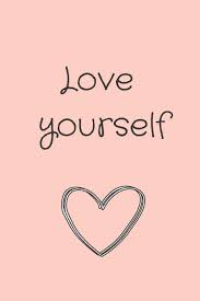 Love Yourself