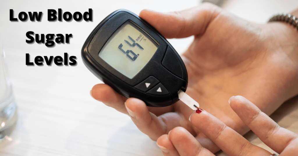 Low Blood Sugar Levels