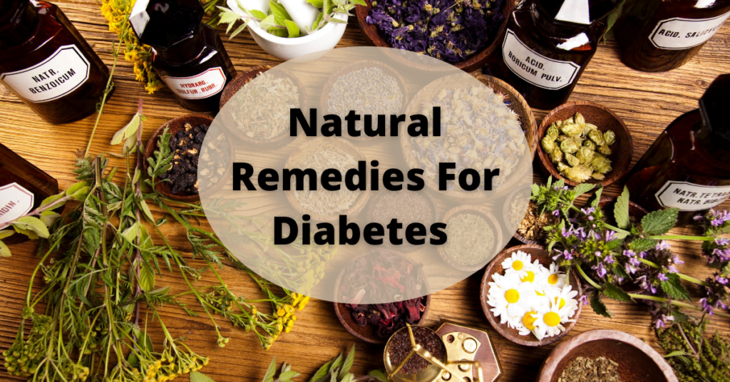Natural Remedies For Diabetes | 15 Natural Remedies To Treat Diabetes