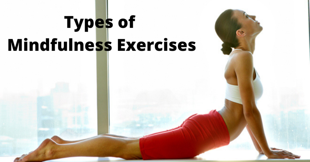 Types of Mindfulness Exercises (1)