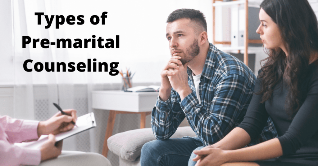 Types of Pre-marital Counseling