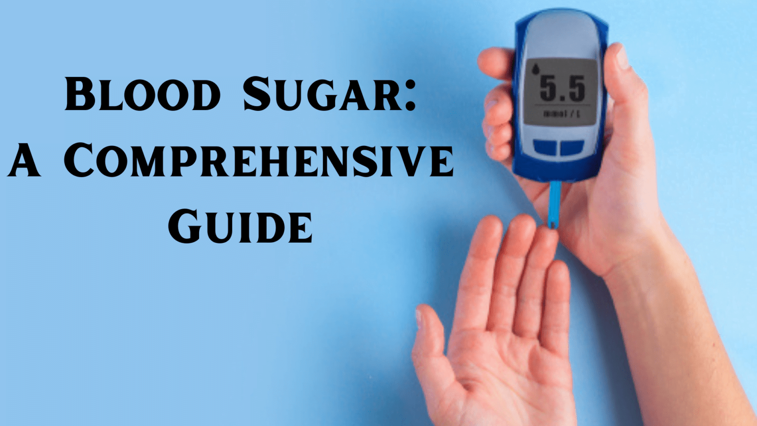 sugar-a-comprehensive-informative-guide-mantra-care