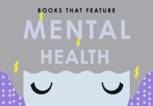 Books That Can Help With Mental Illness
