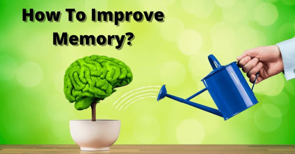 How To Improve Memory? | 16 Tips for Improving Memory