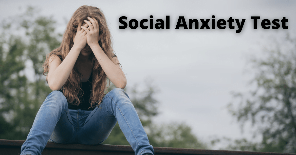 Social Anxiety Test Find Out How Shy You Will Be