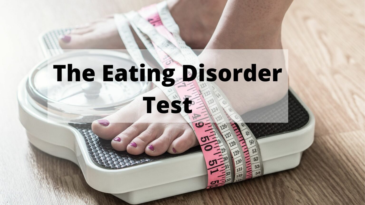 eating-disorder-tests-all-about-it