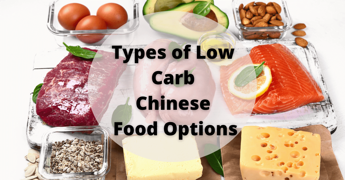 Types of Low Carb Chinese Food Options
