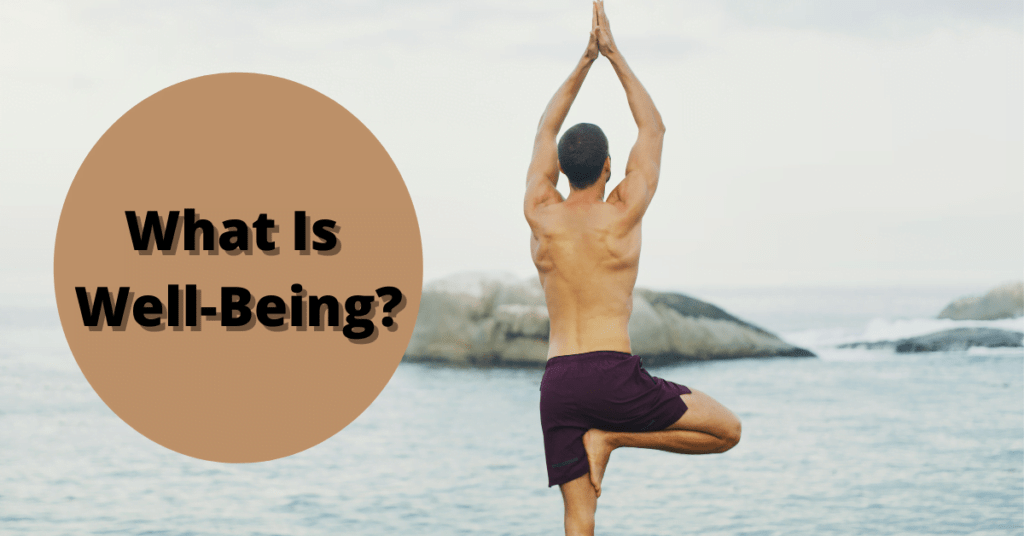 Well-Being: Achieving Balance In Life