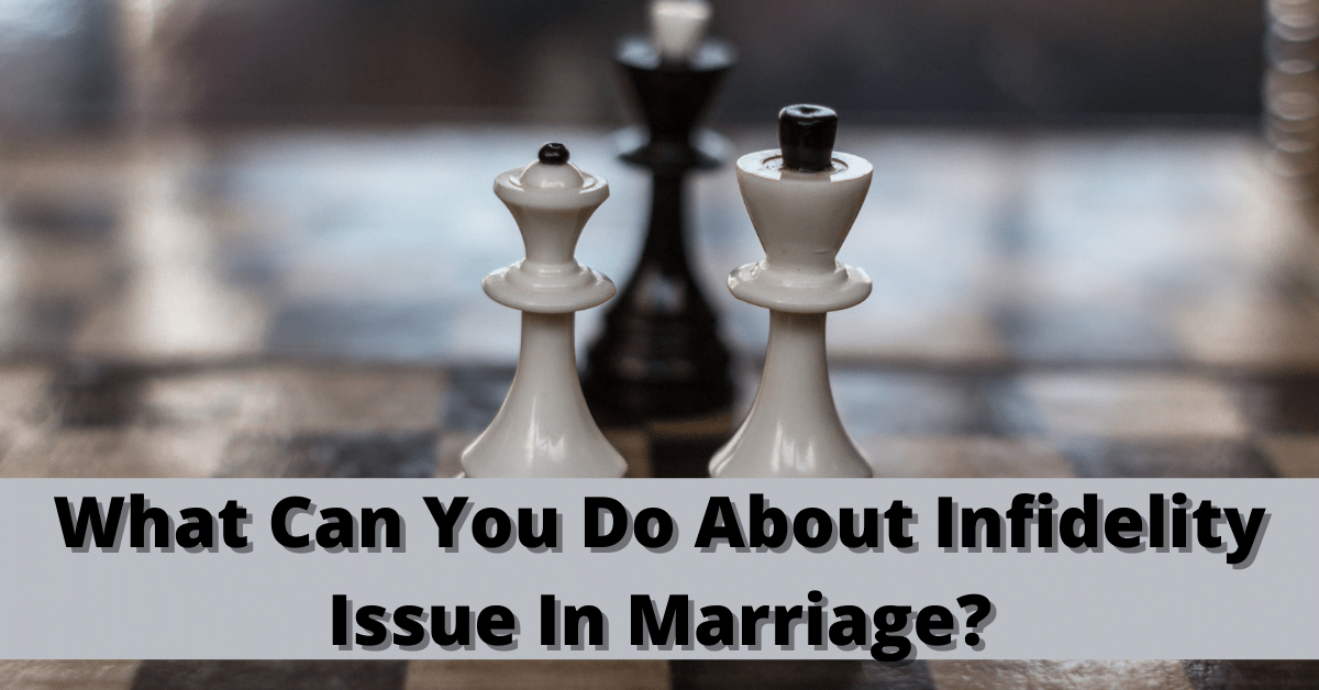 Infidelity Meaning Signs Causes Dealing Tips And More 