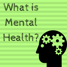 What Is Mental Health?