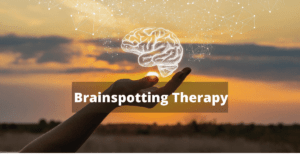 Brainspotting therapy