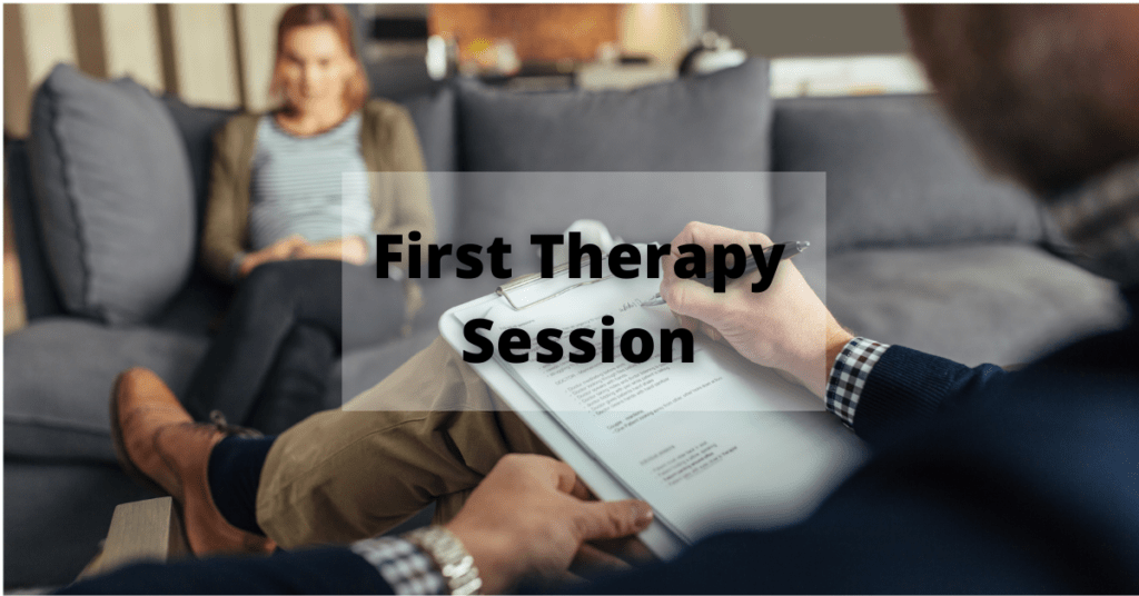 First Therapy Session : Beginner's Guide