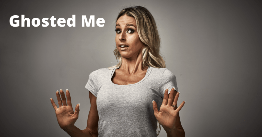 Ghosted Me: What It Is And How to Avoid