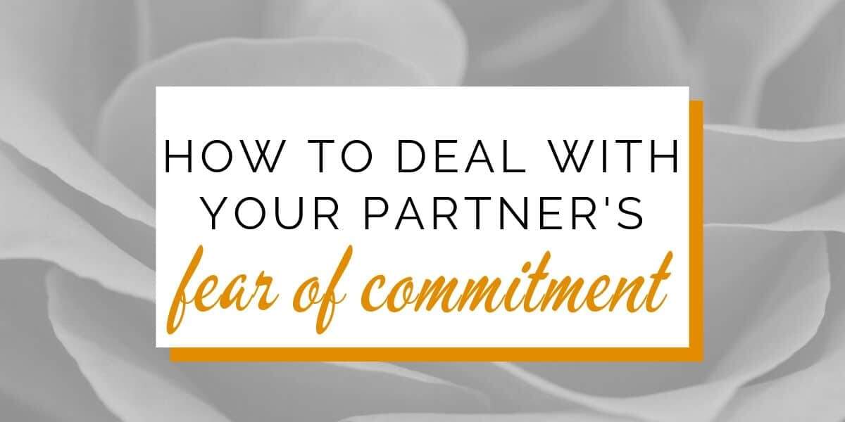 How To Help Men Afraid of Commitment?