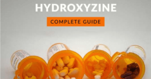 Hydroxyzine For Anxiety: What You Need to Know
