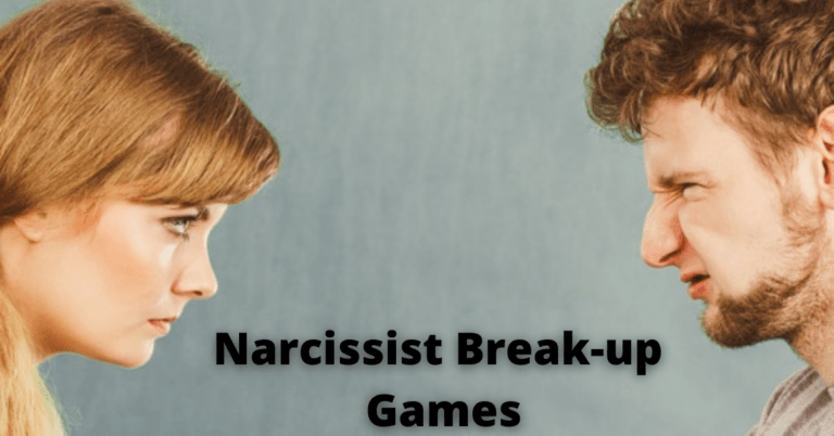 Narcissist Break Up Games Types Reasons Benefits And More