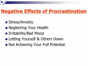 Negative Effects of Procrastinating