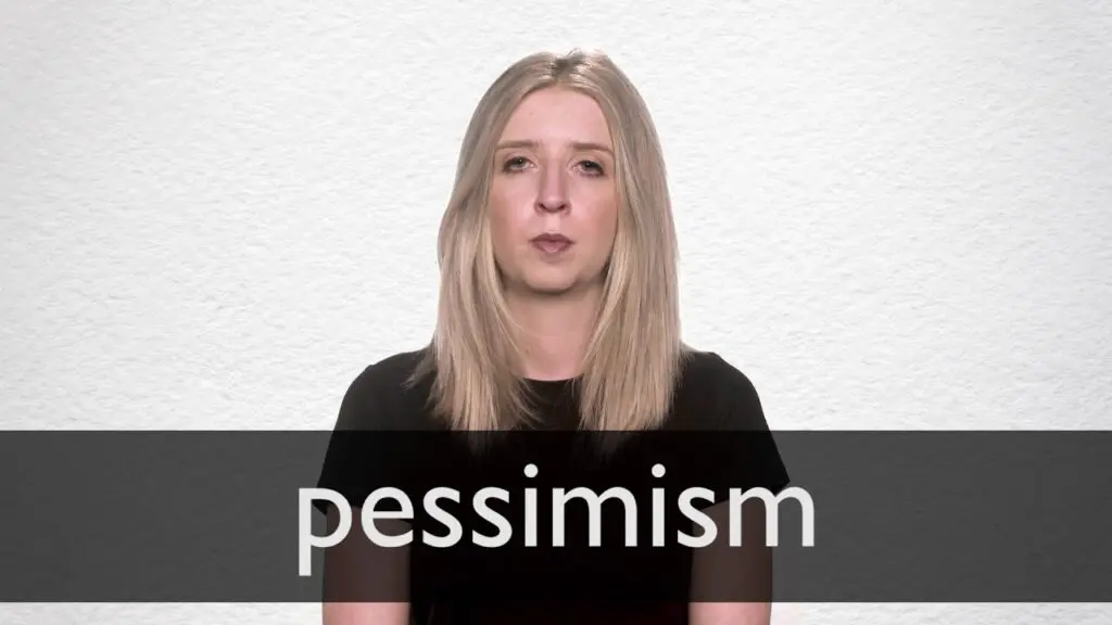 Pessimism
