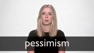 Pessimism