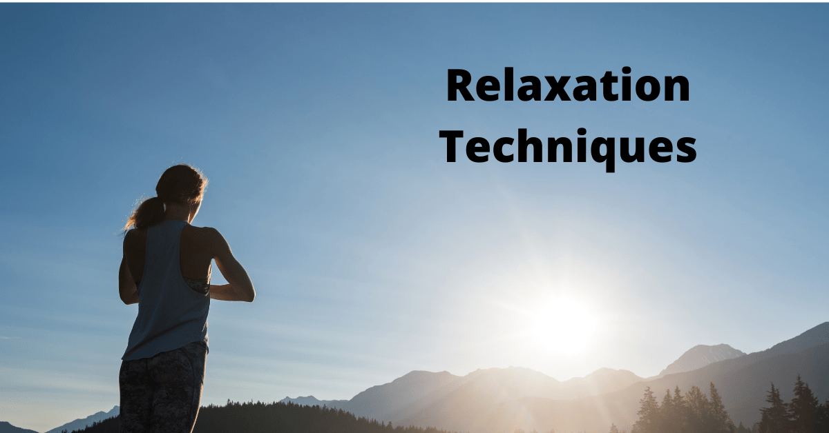 Relaxation: Benefits and 6 Techniques
