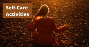Self-Care Activities: Boosting Productivity
