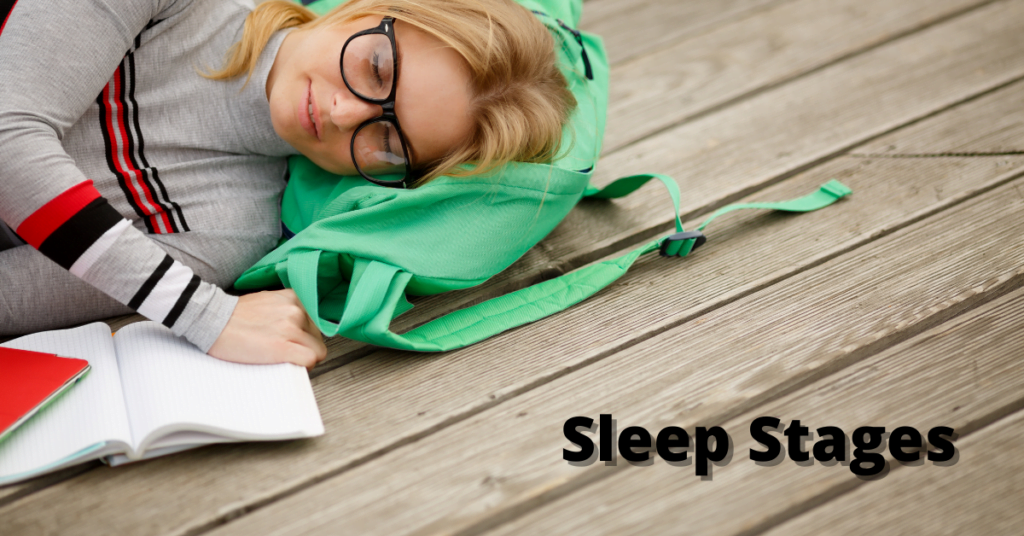 Sleep Stages | Advantages of Sleep Stages