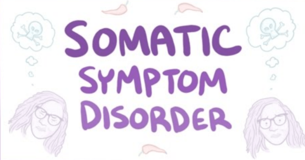 Somatic Symptom Disorder