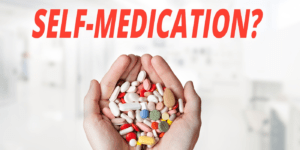 What Is Self-Medicating?