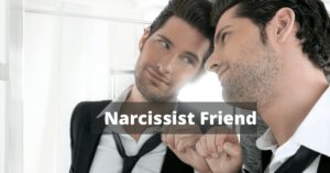 narcissist friend