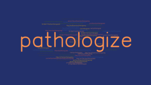 pathologize