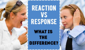 reaction and response