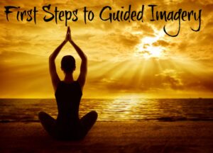 starting Guided Imagery
