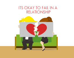 when it is okay to fail in a relationship