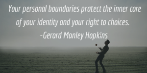 Quotes About Healthy Boundaries