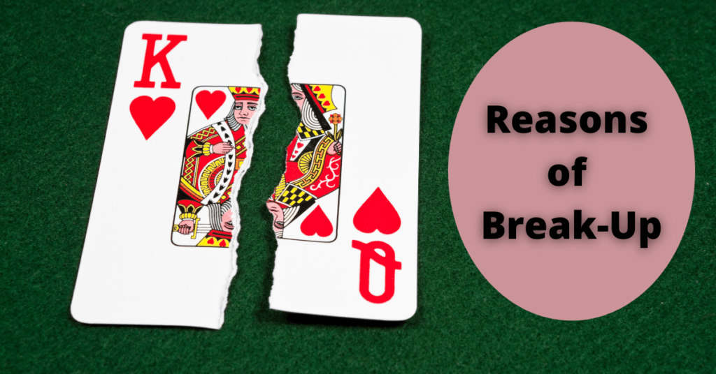 Reasons To Break-Up | Tips To Move On From Break-Up