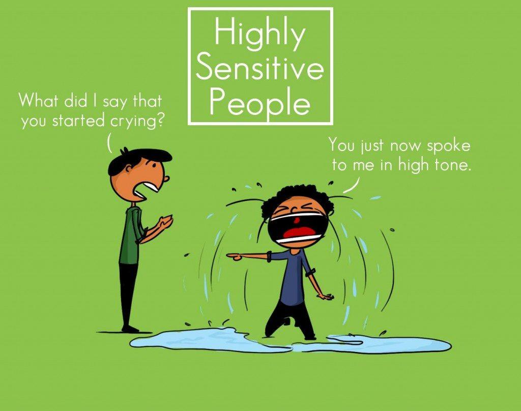 Reasons Why One Is Highly Sensitive Person