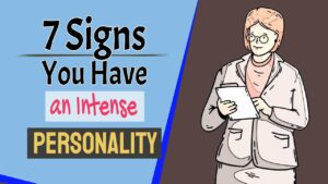 Signs Of An Intense Person