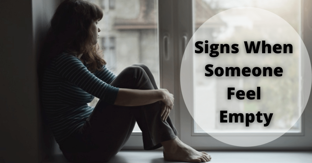 feel-empty-signs-reasons-and-ways-to-help