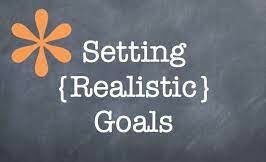 Set realistic goals