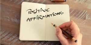 What Are The Benefits Of Affirmations?