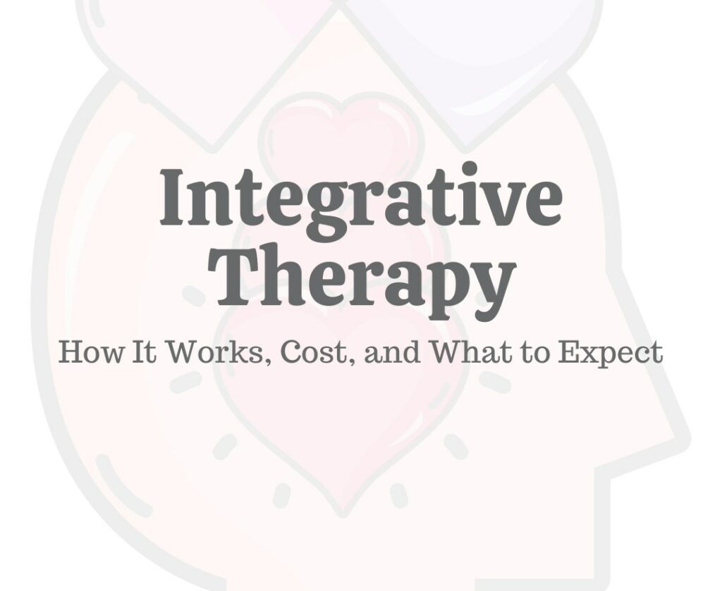 Integrative Psychotherapy: A Comprehensive Guide to Effective Treatment