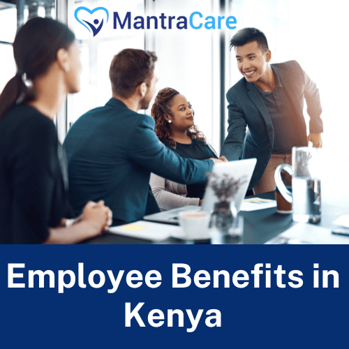 Employee Benefits in Kenya