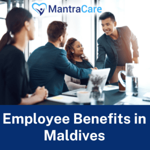 Employee Benefits in Maldives