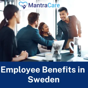 Employee Benefits in Sweden